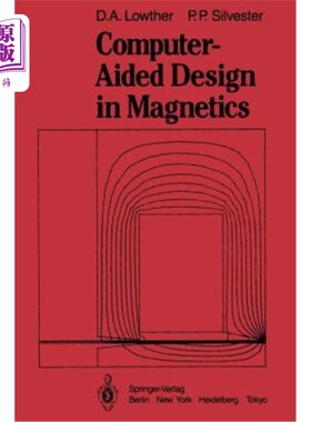 海外直订Computer-Aided Design in Magnetics 磁学计算机辅助设计“，