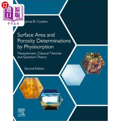 海外直订Surface Area and Porosity Determinations by Physisorption: Measurement, Classica 物理吸附法测定表面积和孔隙