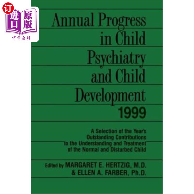 海外直订医药图书Annual Progress in Child Psychiatry and Child Development 1999 1999年儿童精神病学与儿童发展年度进展