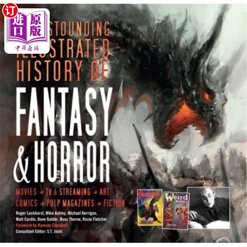 海外直订The Astounding Illustrated History of Fantasy & Horror 奇幻与恐怖的惊人插图历史