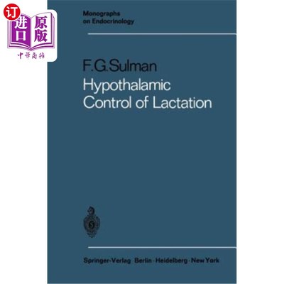 海外直订Hypothalamic Control of Lactation 下丘脑对泌乳的控制
