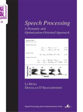 海外直订Speech Processing: A Dynamic and Optimization-Oriented Approach 语音处理:一种面向动态优化的方法