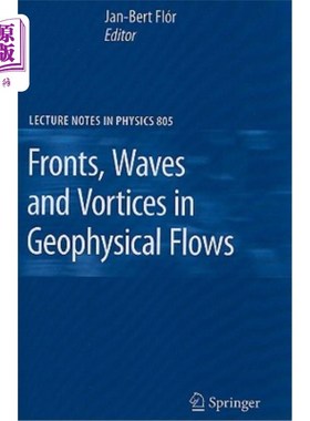 海外直订Fronts, Waves and Vortices in Geophysical Flows 地球物理流动中的锋面、波浪和漩涡