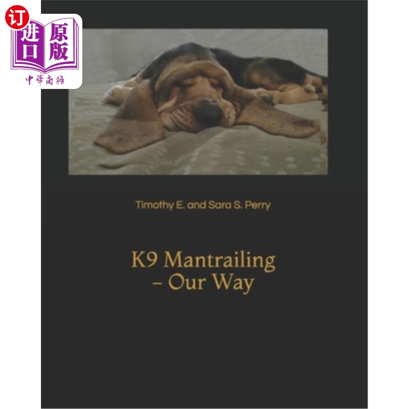 海外直订医药图书K9 Mantrailing - Our Way K9栏杆-我们的路