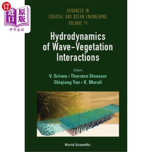 波浪 Vegetation Interactions 水动力学 植被相互作用 海外直订Hydrodynamics Wave