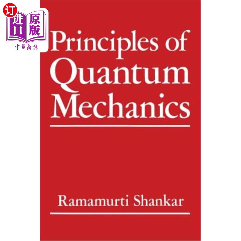 海外直订Principles of Quantum Mechanics 量子力学原理