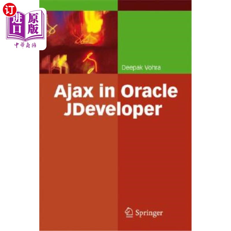 海外直订Ajax in Oracle Jdeveloper Oracle Jdeveloper中的Ajax