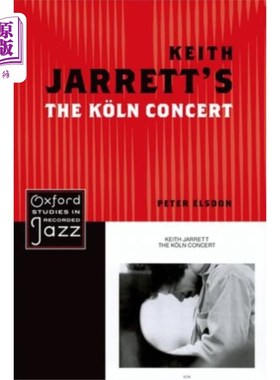 海外直订Keith Jarrett's The Koln Concert Keith Jarrett的科隆音乐会