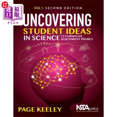 海外直订Uncovering Student Ideas in Science, Volume 1 揭示学生的科学思想，第一卷