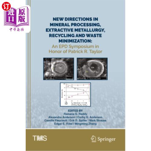 海外直订New Directions in Mineral Processing, Extractive Metallurgy, Recycling and Waste New Direct