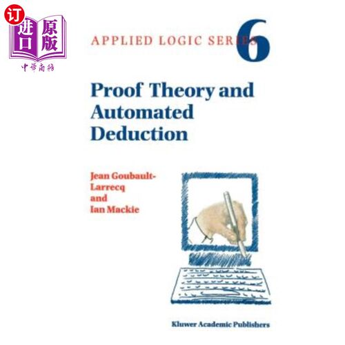 海外直订Proof Theory and Automated Deduction 证明理论与自动推理