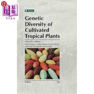 海外直订Genetic Diversity of Cultivated Tropical Plants 热带栽培植物的遗传多样性