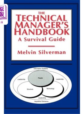 海外直订The Technical Manager's Handbook: A Survival Guide 技术经理手册:生存指南