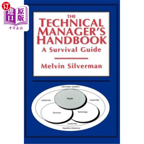 海外直订The Technical Manager's Handbook: A Survival Guide 技术经理手册:生存指南