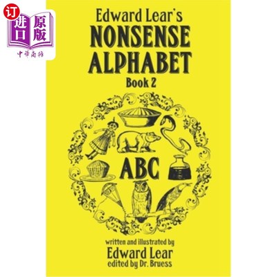 海外直订Edward Lear's Nonsense Alphabet - Book 2 爱德华·李尔的胡说八道字母表-第2册