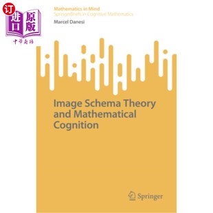 and Theory Mathematical Cognition 理论与数学认知 海外直订Image 意象图式 Schema