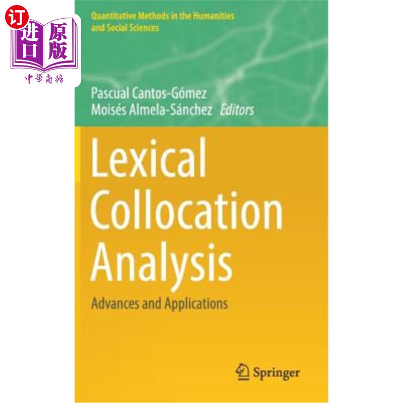 海外直订Lexical Collocation Analysis: Advances and Applications 词汇搭配分析:进展与应用