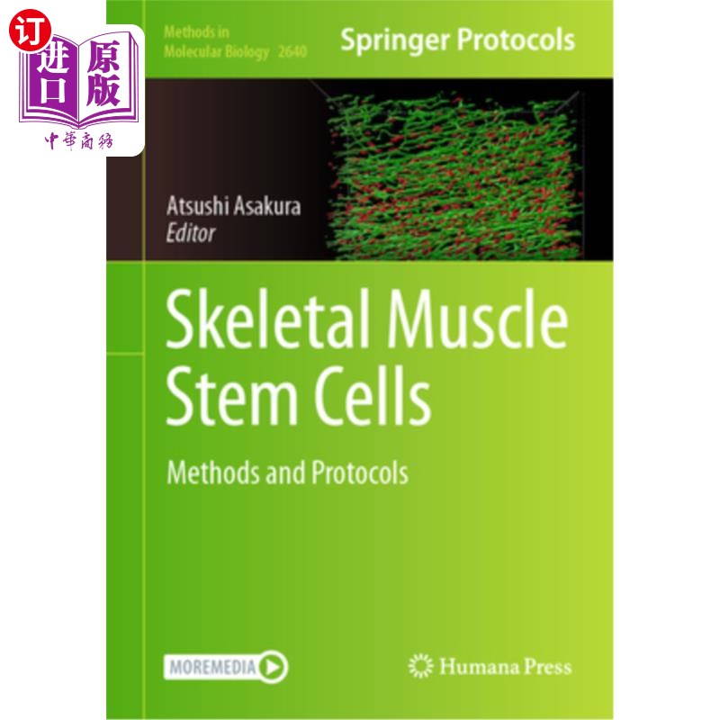 海外直订Skeletal Muscle Stem Cells: Methods and Protocols骨骼肌干细胞:方法和方案