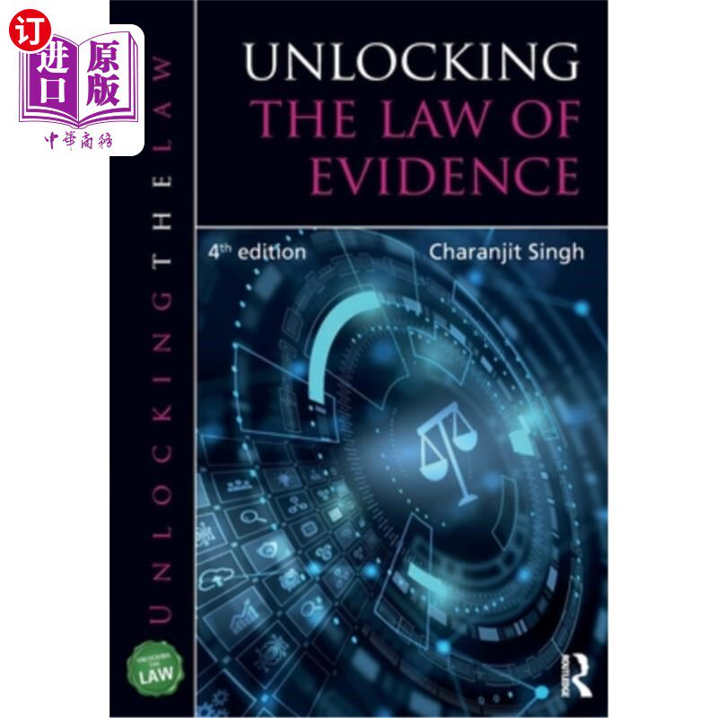 海外直订Unlocking the Law of Evidence 破解证据法