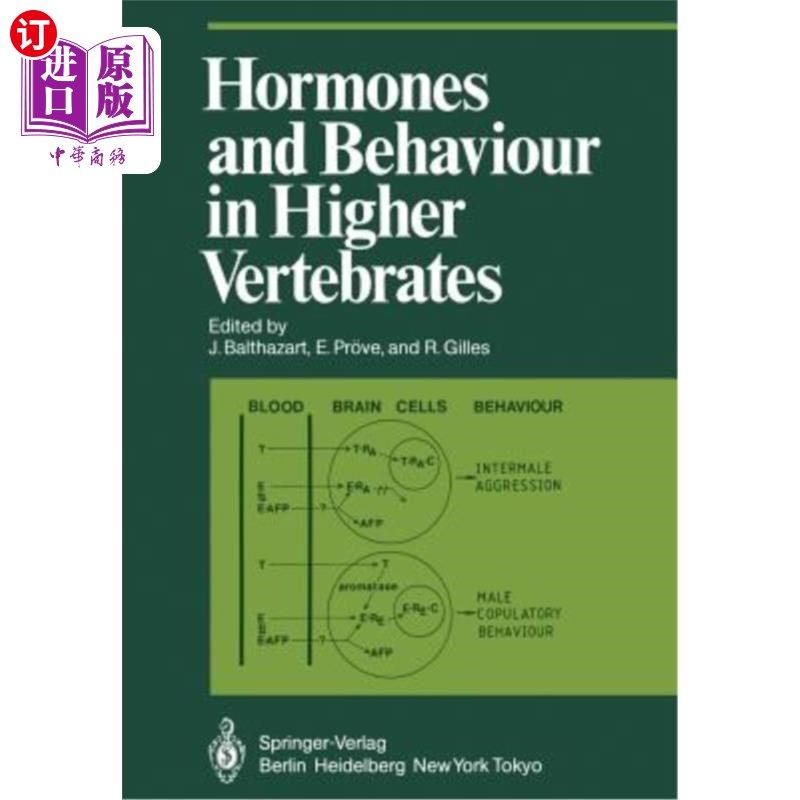 海外直订Hormones and Behaviour in Higher Vertebrates 高等脊椎动物的激素与行为