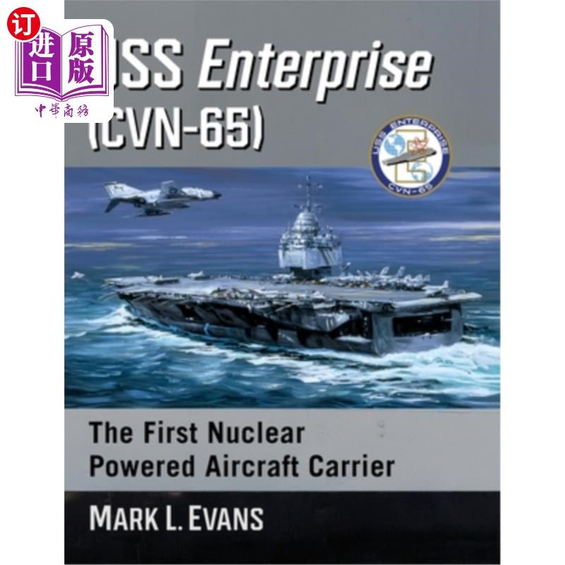 海外直订uss enterprise (cvn-65): the first nuclear powered
