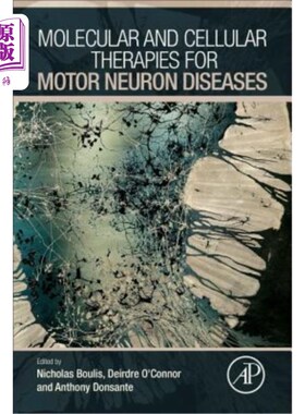 海外直订医药图书Molecular and Cellular Therapies for Motor Neuron Diseases 运动神经元疾病的分子和细胞治疗