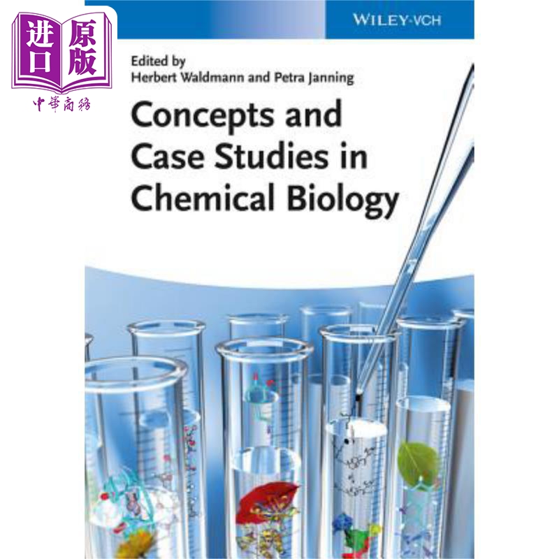 现货化学生物学的概念和案例研究 Concepts and Case Studies in Chemical Biology英文原版 Petra Janning中商�