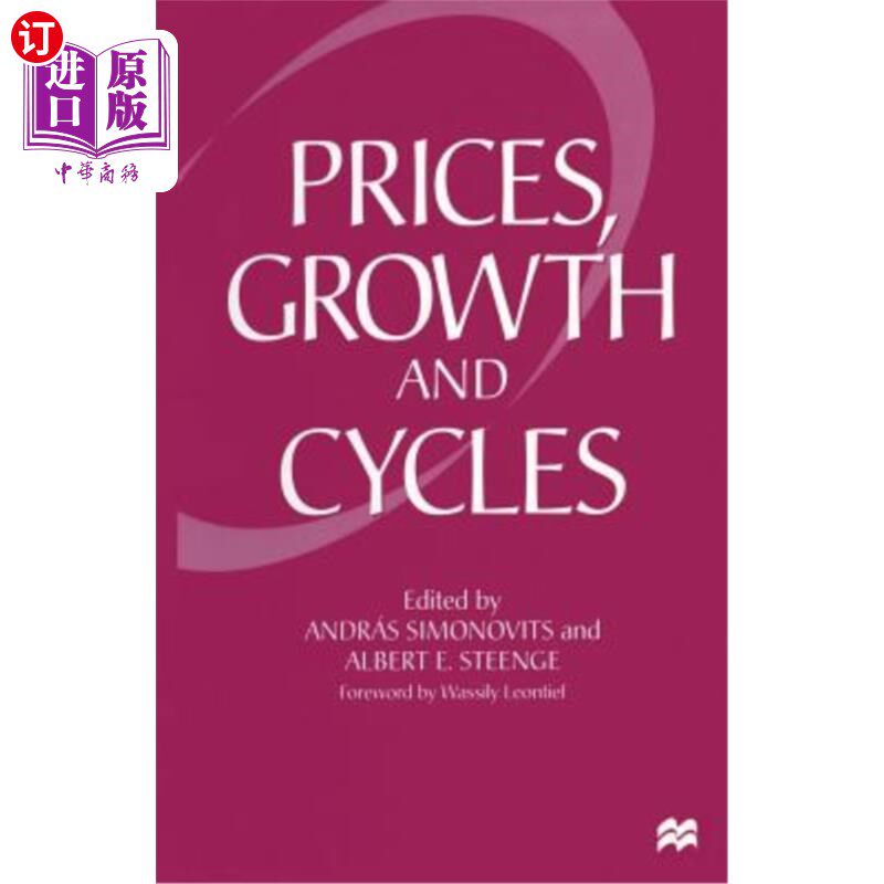 海外直订Prices, Growth and Cycles: Essays in Honour of András Bródy 价格、增长和周期：安德烈·布隆迪的随笔