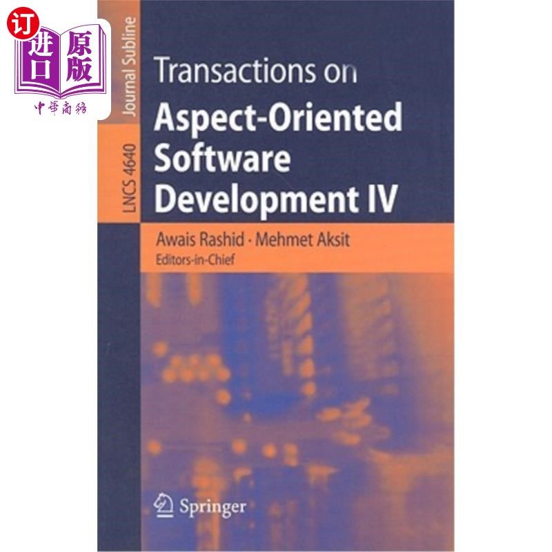 海外直订Transactions on Aspect-Oriented Software Development IV: Focus: Early Aspects an 面向方面的软件开发事务IV：