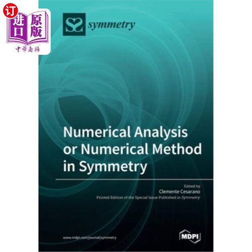 海外直订Numerical Analysis or Numerical Method in Symmetry 对称中的数值分析或数值方法