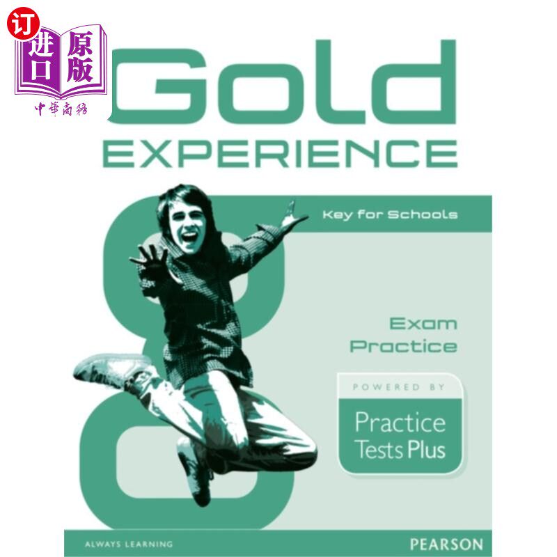海外直订Gold Experience Practice Tests Plus Key for Schools 黄金体验实践考试加学校钥匙