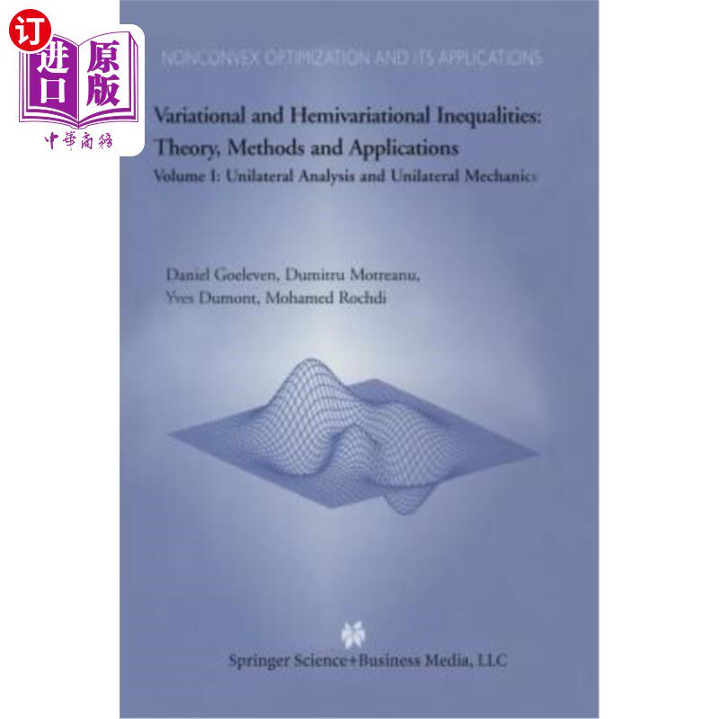 海外直订医药图书Variational and Hemivariational Inequalities Theory, Methods and Applications: V 变分和半变分不等式