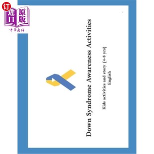 story Syndrome activities 海外直订Down English Activities yrs Awareness 唐氏综合症意识活动：儿童活 Kids and