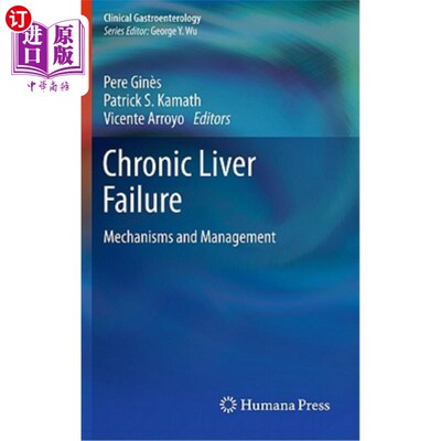 海外直订医药图书Chronic Liver Failure: Mechanisms and Management 慢性肝衰竭的机制与治疗