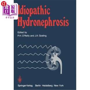 海外直订医药图书Idiopathic Hydronephrosis 特发性肾积水