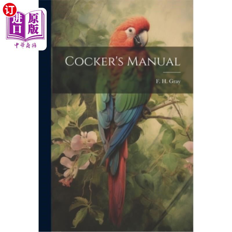 海外直订Cocker's Manual 溺爱的手册