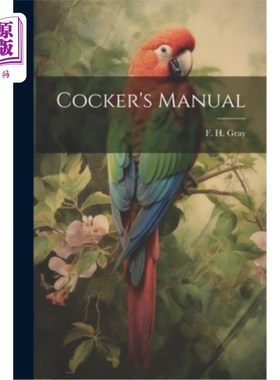 海外直订Cocker's Manual 溺爱的手册