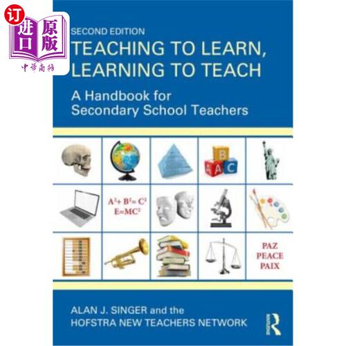 海外直订Teaching to Learn, Learning to Teach: A Handbook for Secondary School Teachers 教而学，学而教：中学教师手册