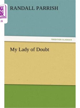 海外直订My Lady of Doubt 我的怀疑女神