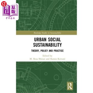 海外直订Urban Social Sustainability: Theory, Policy and Practice 城市社会可持续性:理论、政策与实践