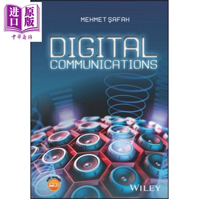 现货 数字通信 Digital Communications 英文原版 Mehmet Safak【中商原版】Wiley