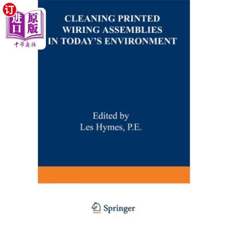 海外直订Cleaning Printed Wiring Assemblies in Today's Environment 在当今环境下清洗印刷布线组件