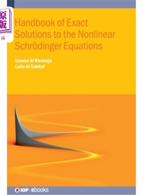 海外直订Handbook of Exact Solutions to the Nonlinear Schr?dinger Equations 非线性薛定谔方程精确解手册？丁格尔方程