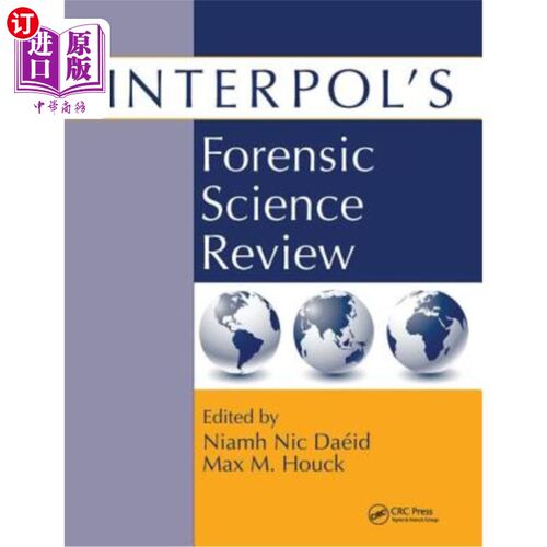 海外直订Interpol's Forensic Science Review 国际刑警组织的法医学评论