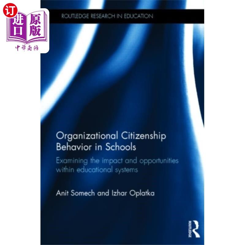 海外直订Organizational Citizenship Behavior in Schools 学校组织公民行为研究