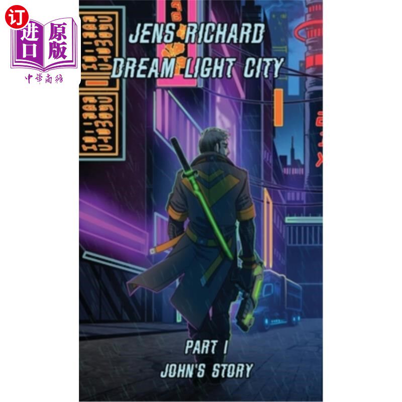 海外直订Dream Light City: Part 1 John's Story 梦之光之城：第一部分约翰的故事