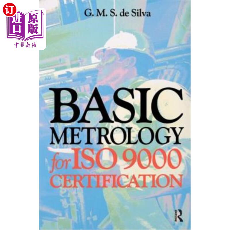 海外直订Basic Metrology for ISO 9000 Certification ISO 9000认证基础计量