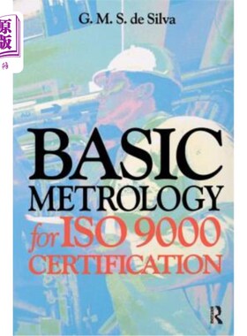 海外直订Basic Metrology for ISO 9000 Certification ISO 9000认证基础计量