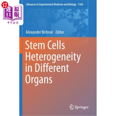 海外直订Stem Cells Heterogeneity in Different Organs 不同器官干细胞的异质性