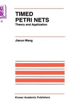 海外直订Timed Petri Nets: Theory and Application 定时Petri网:理论与应用